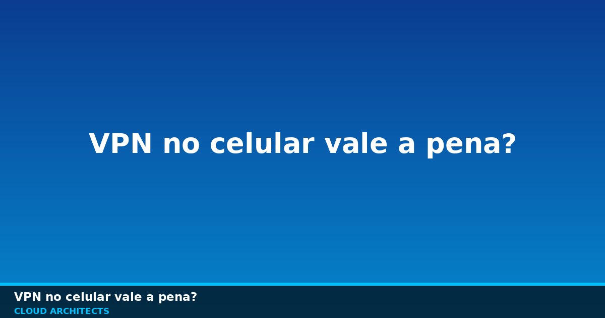 Celular com VPN e escudo digital em Wi-Fi público